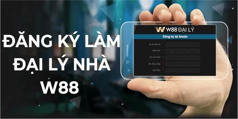 W88_Đại Lý Của Nhà Cái Có Lợi Ích Và Hoa Hồng Như Thế Nào?