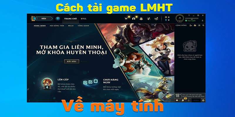 Hướng dẫn cách tai lmht Riot Client từ VNG thành công