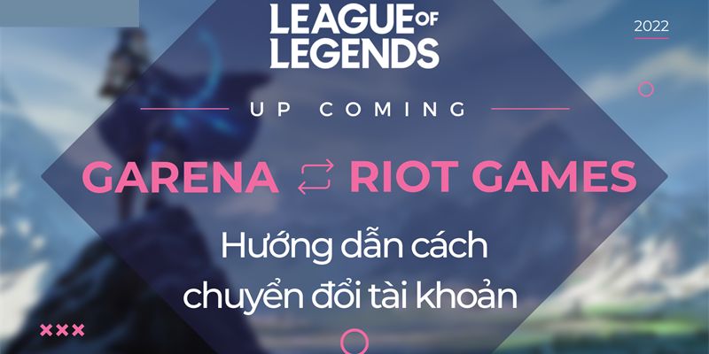 W88_Liên kết LMHT Chuyển Đổi Tài Khoản Sang Riot Nhanh Nhất